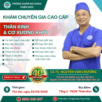 Khám Thần Kinh & Cơ xương khớp Cùng Chuyên gia cao cấp GS.TS Nguyễn Văn Chương